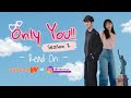 Tiaom Fanfiction - Only You!! Season 2 (Read on Wattpad and instagram @tiaom.ss)