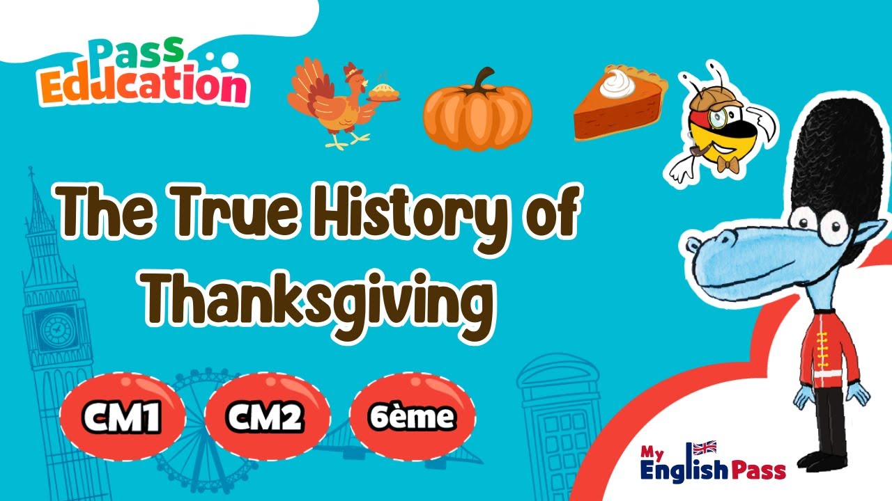 The True History Of Thanksgiving - Learn English With 'My English Pass ...