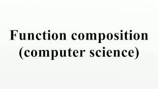 Function composition (computer science)