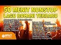 50 Menit Nonstop Lagu Rohani Terbaru Impact Music - Lagu Rohani