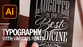 How to Create Typography with Various Fonts in Illustrator