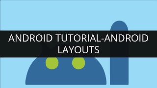 Android Tutorial-Android Layouts | Edureka