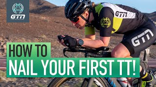 How To Nail Your First TT | Everything You Need To Know About Cycling Time Trials!