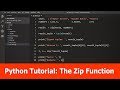 Python Beginner Tutorial : Zip Function