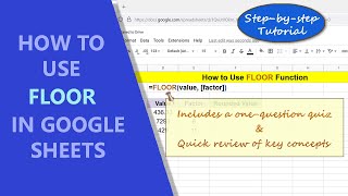 Google Sheets | FLOOR Function | Round Down Number | Example | Spreadsheet Tutorial