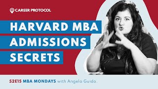 How To Get Into Harvard Business School | Tips & Tricks from an MBA Admissions Expert
