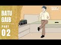 BATU GAIB PART 2 - Animasi Sekolah