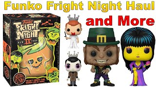 Funko Fright Night Haul and More