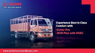 Experience Ultimate Comfort: Best-in-class HVAC of Eicher PRO 3018 PLUS