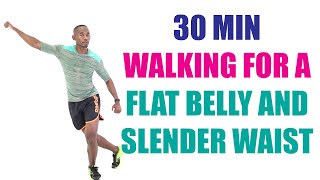 30 Minute Walking Workout for A Flat Belly and Slender Waist - 3300 steps 🔥 290 Calories 🔥