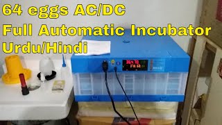 64 eggs incubator Full automatic AC-DC voltage Urdu/Hindi