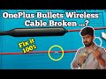 How to fix One Plus Wireless cable broken || buttonset