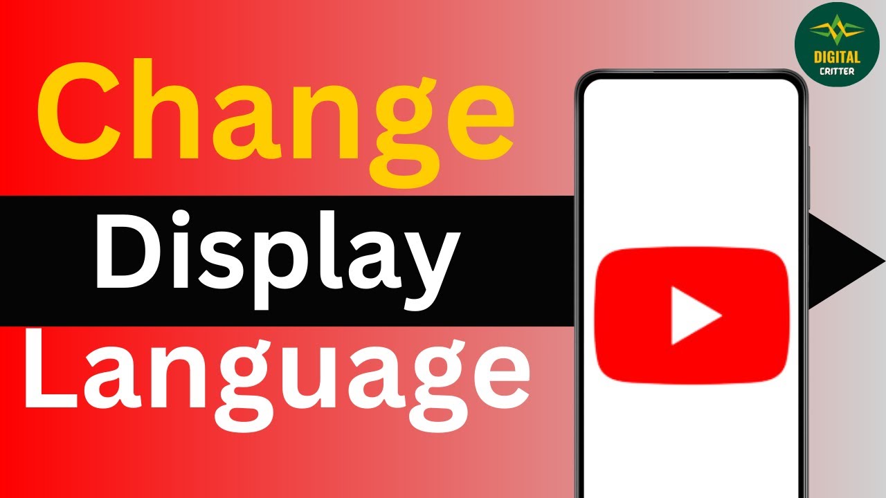 How To Change Display Language In Youtube App Youtube