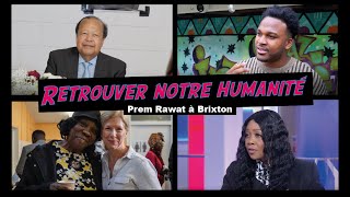 Retrouver notre humanité | Prem Rawat à Brixton