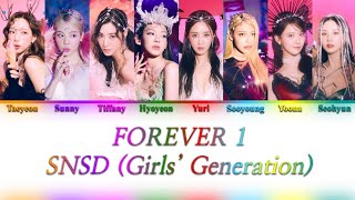 SNSD (소녀시대 / Girls’ Generation) - FOREVER 1 {Color Coded Lyrics}