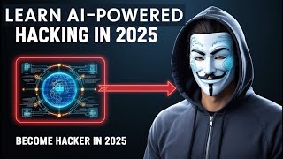 The FASTEST Way to Learn Hacking with NEW AI Tools in 2025