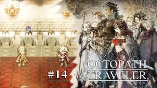 歧路旅人Octopath Traveler (八方旅人) 盜賊篇 第1章 - #2 還是上當了