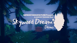 Skyward Dream Announcement Trailer