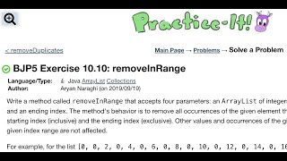 Java Practice It | Exercise 10.10: removeInRange | ArrayList, collections, array list
