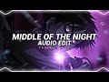 middle of the night - elley duhé x joel sunny [edit audio]