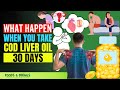 Cod Liver Oil Benefits (Doctors Never Say These 10 Health Benefits Of Cod Liver Oil)