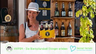 HVP134 - Die Bierkulturstadt Ehingen erleben - Wandern, schlemmen, Historisches entdecken \u0026 shoppen