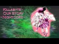 ~Our Story~Nightcore & Darker Version