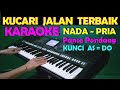 KUCARI JALAN TERBAIK - Pance F Pondaag | KARAOKE NADA PRIA