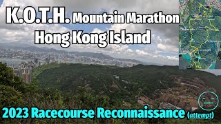 Recce - King of the Hills 2023 Hong Kong Island - running vlop ep. 5