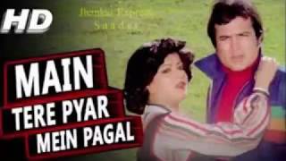 Main Tere Pyar Mein Pagal | Lata Mangeshkar, Kishore Kumar | Prem Bandhan 1979 Songs | Rajesh Khann
