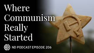 Where Communism Really Started