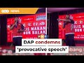 DAP suspends member over ‘provocative speech’