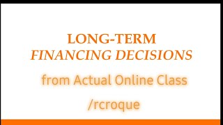 Long-Term Financing Decisions