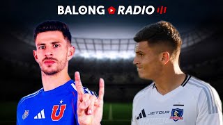 Colo Colo perdió con Wanderers / La U anunció a Di Yorio / Sub 20 vs Argentina - ep.476 #BalongRadio