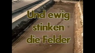 Unter deutschen Dächern - Und ewig stinken die Felder (1984) Doku Deutsch