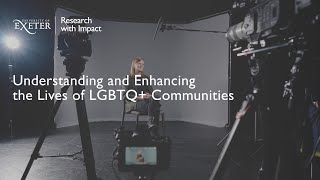 Understanding and enhancing the lives of LGBTQ+ communities