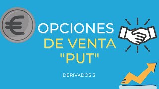 Las opciones PUT. DERIVADOS 3. 🐥#EconomiaPaTós  #MIFID2