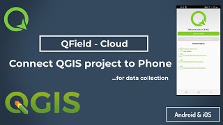 Connect QField Cloud to #android phone and to QGIS project on PC for data collection #qfield #gis