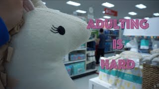 Adulting Is Hard | Vlog 80