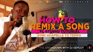How To Remix A Song fit/sync acapella to a tempo bpm and getting the right key