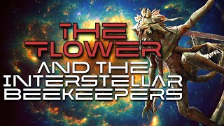 A Sci-Fi Story | The Flower and the Interstellar Beekeepers