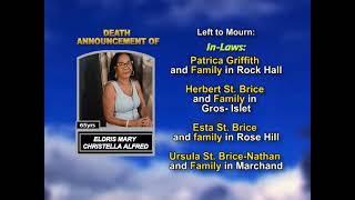 Eldris Mary Christella Alfred ~ Long Obituary