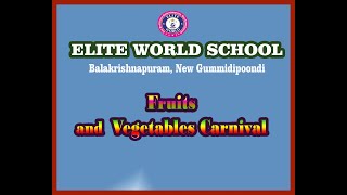 Celebrating fruits and vegetables carnival at Elite World School GPD