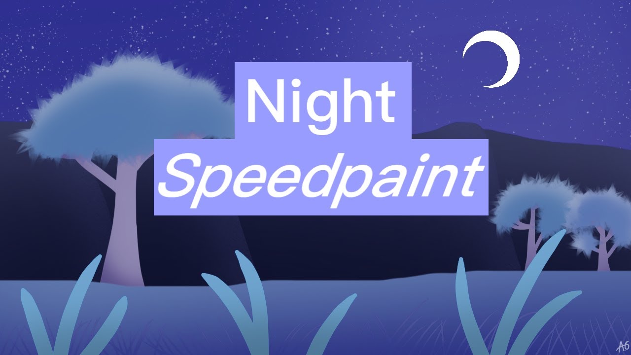 Night Speedpaint Youtube