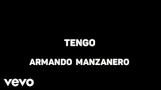 Armando Manzanero - Tengo (Karaoke)