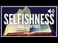 Bible Verses About Selfishness | This Is What God Says About Selfishness In The Bible