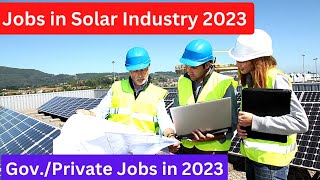 Government Vacancy Renewable Energy Sector 2024 | Jobs in Solar Industry 2024 | Government Vacancy