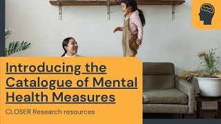 Introducing the Catalogue of Mental Health Measures