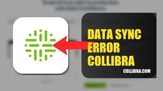 How To Fix Data Sync Error On Collibra 2026 (QUICK FIX)
