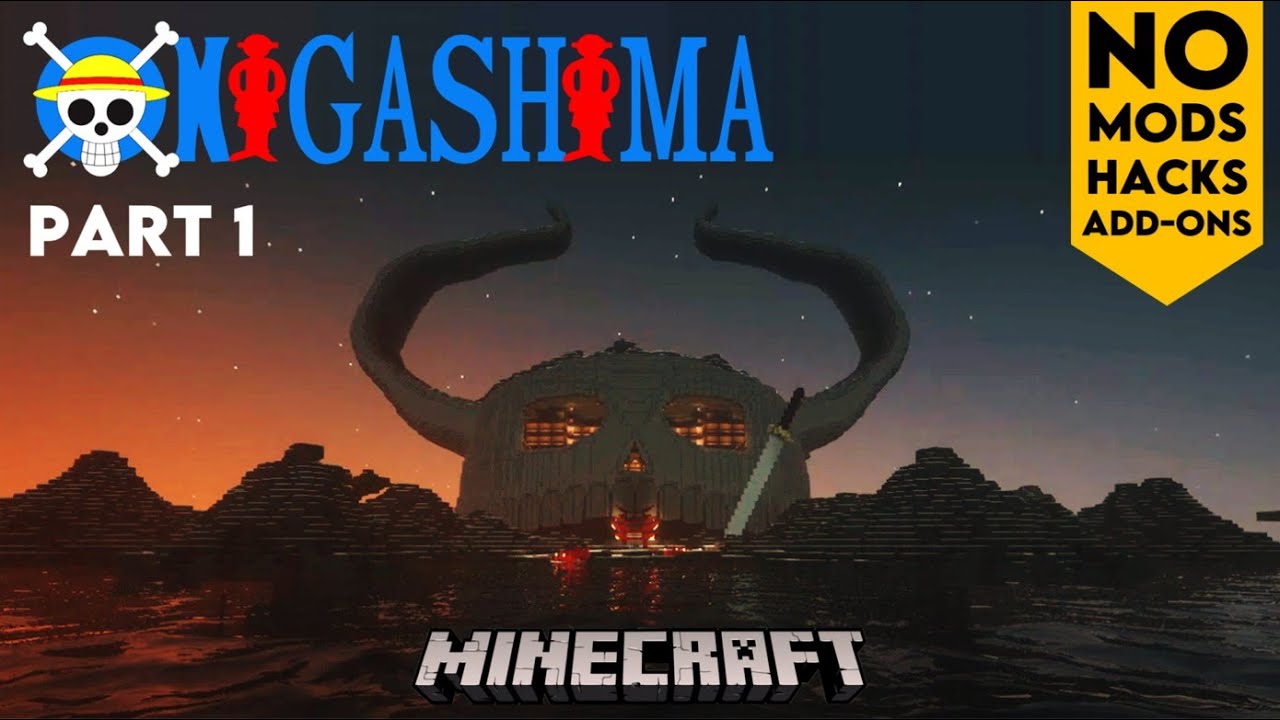 Onigashima Part 1 One Piece Minecraft Youtube